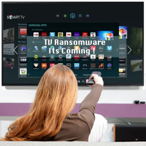 TV-Ransomware-Its-Coming